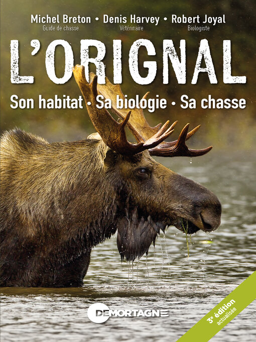 Title details for L'orignal by Denis Harvey - Available